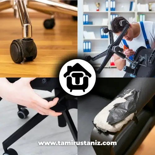 www.tamirustaniz.com | ofis koltuğu tamiri hizmeti
